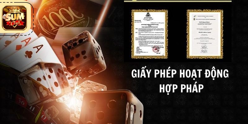 Giấy phép hoạt động Sumclub – Nền tảng pháp lý của nhà cái uy tín