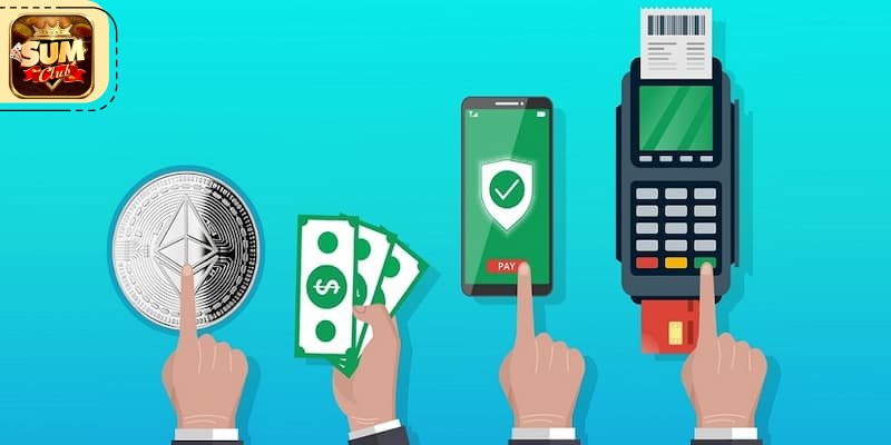 Điều gì khiến nạp tiền Sumclub trở nên an toàn và đáng tin cậy?